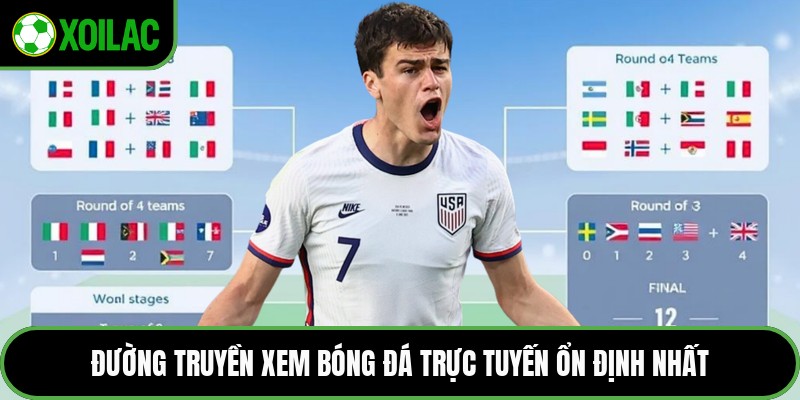 Đường truyền xem bóng đá trực tuyến ổn định nhất