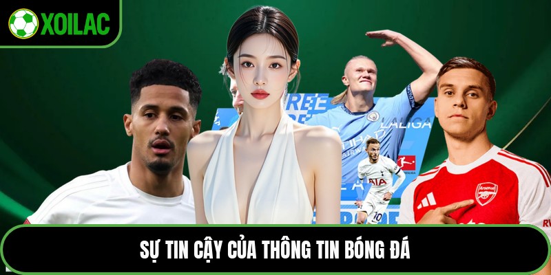 Sự tin cậy của thông tin bóng đá
